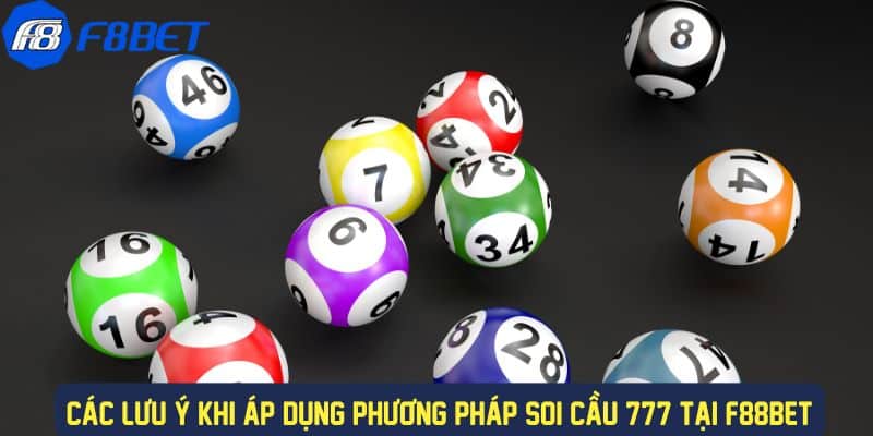 Các lưu ý khi soi cầu 777 tại nhà cái