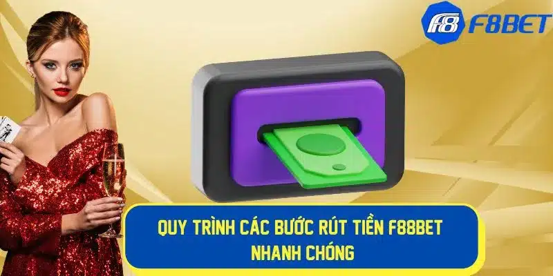 Chi tiết về các bước rút tiền tại f88bet