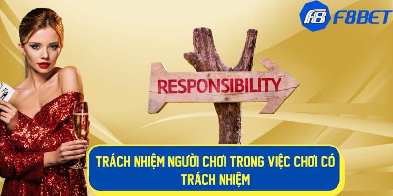 Trách nhiệm của người chơi tại f88bet