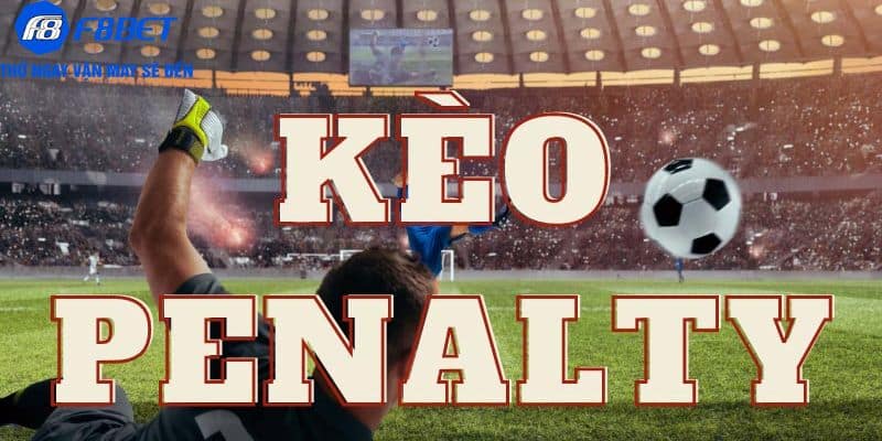 2 keo penalty