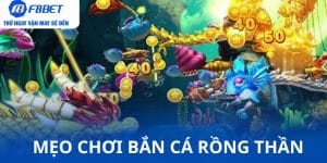 Bi quyet choi ban ca rong than